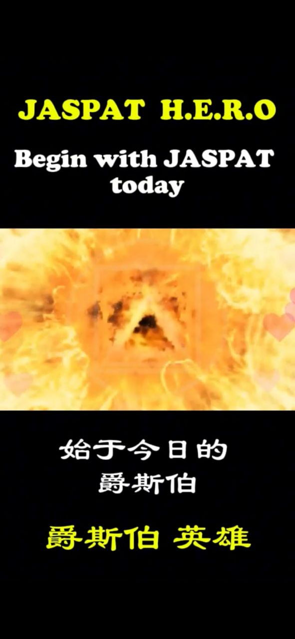 JASPAT  H.E.R.O. (LEGEND  Born)<br>           Heart of selflessness *(H)*<br>                        Driven by courage and compassion<br>   Exceptional will *(E)*<br>                           Rising above ordinary limits<br>                   Relentless in purpose *(R)*<br>                            Yet righteous in action<br>                               Ordinary souls *(O)*<br>                                                                     Who ignite extraordinary change<br>                Honed by trials *(H)*<br>                                Hardened by fire<br>                                                  Echo of hope *(E)*<br>                                                  In the darkest hours<br>                                    Revered not for power *(R)*<br>                                                            But for sacrifice<br>                                       Oathbound to light over glory *(O)*<br>               To wear the Hero’s crown<br>                               Stand not just for your own<br>                                  But the unknown faces in the crowd<br> Some Heroes are forged in time<br>                      Some Heroes birth new light<br>                             Both write eternity in mortal hours<br>                     SO RISE with JASPAT<br>                                         Let continents echo our name<br>                       The legends they whisper tomorrow<br> Begin with JASPAT today<br>                               Be Heroic …..<br>                                                      Be a Hero …..<br>                                                       Be the echo that outlives time …..